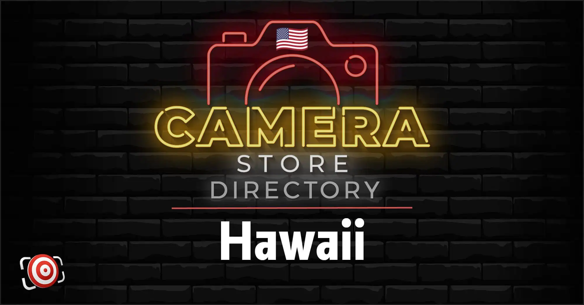 Neon sign graphic reading "Camera Store Directory Hawaii" with a camera outline and American flag icon, set against a black brick background.