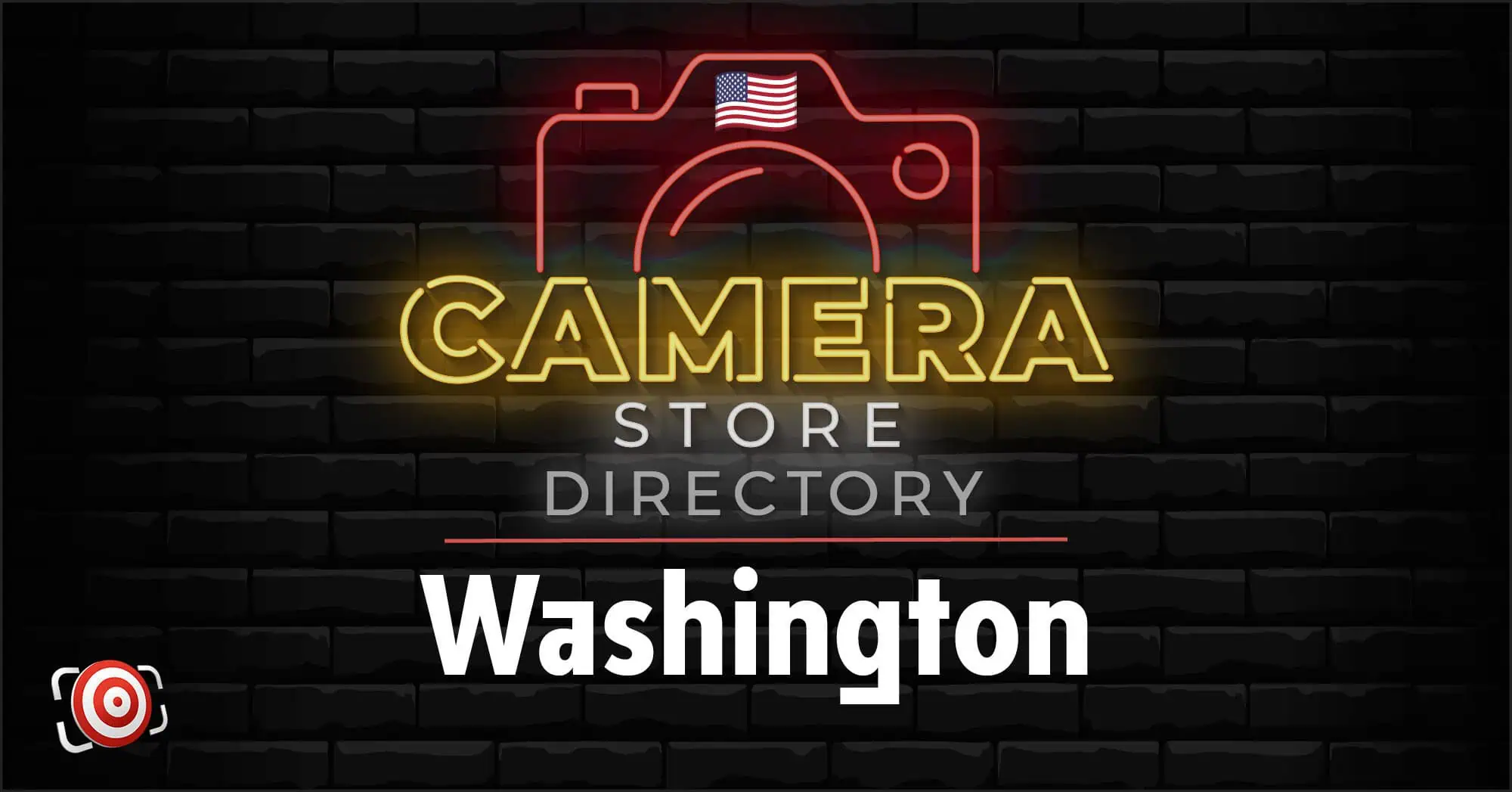 Neon sign reading "Camera Store Directory" with a camera icon and American flag, and the word "Washington" in bold white text on a dark brick background.
