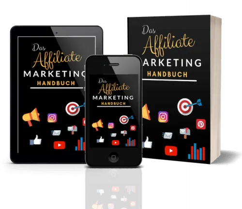 Ein Bild einer digitalen und physischen Version des Buches „Das Affiliate Marketing Handbuch“, angezeigt auf einem Tablet, Smartphone und als Hardcover. Das Cover zeigt verschiedene Social-Media-Symbole. Ideal für alle, die kostenlose Bücher suchen, um ihre Marketingstrategien zu verbessern.