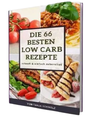 Die 66 besten Low Carb Rezepte Die 66 besten Low Carb Rezepte