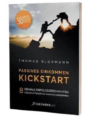 PASSIVES EINKOMMEN KICKSTART PASSIVES EINKOMMEN KICKSTART
