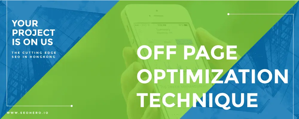 How SEO Works in Hong Kong 4 off page optimization technique