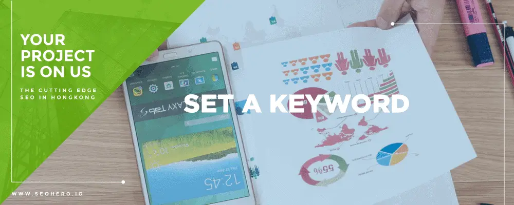 SEO Guide: Things you need to do in 2021 1 set a keyword