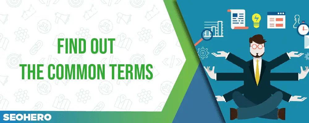 The Best SEO Advice Available On The Web 2 find out the common terms