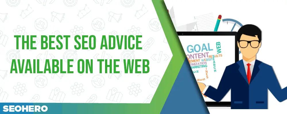 The Best SEO Advice The Best SEO Advice