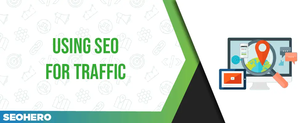 Solid Advice For Getting A Higher Page Ranking 4 using SEO for traffic