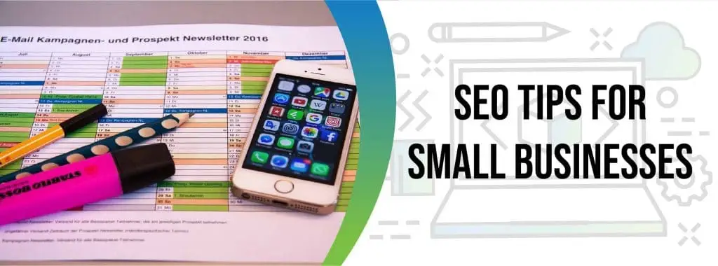 SEO For Business 4 SEO tips for small businesses