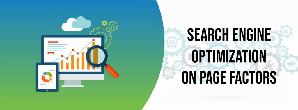 On-page SEO: The Ultimate Guide 2021 2 SEO On Page Factors 1