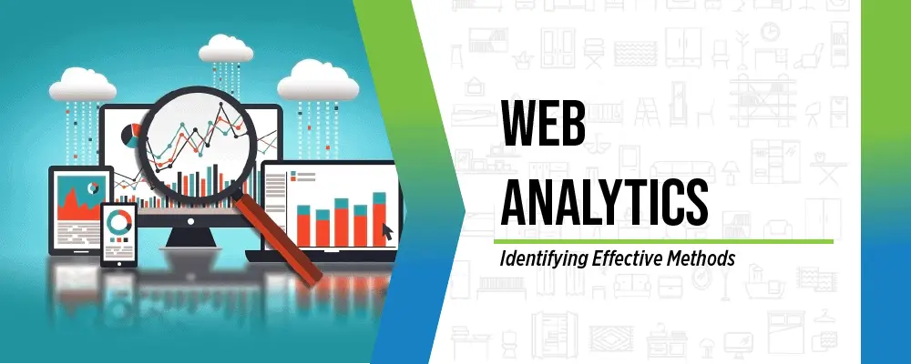 Web Analytics: Identify Effective Method Web Analytics