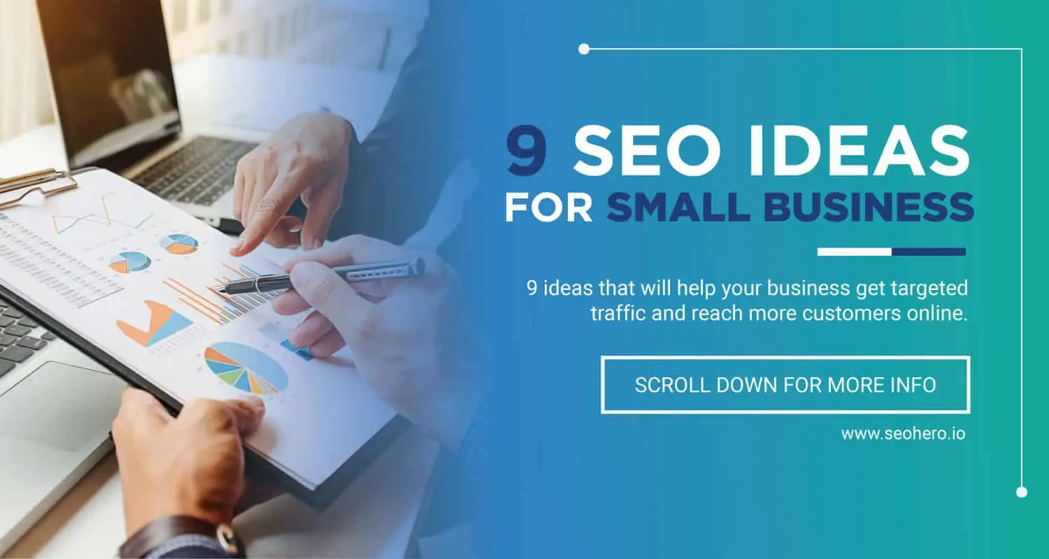 9 SEO Ideas For Small Business 1 9 SEO Ideas For Small Business