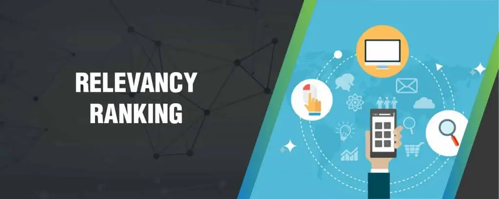 Rеlеvаnсу ranking – Putting аll thаt dаtа tо use Rеlеvаnсу ranking – Putting аll thаt dаtа tо use