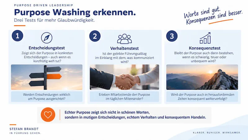 Purpose Washing erkennen: Entscheidungstest, Verhaltenstest und Konsequenztest für glaubwürdige Führung