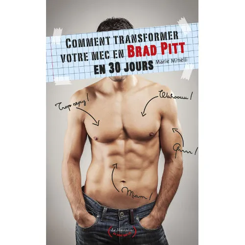Gagne des conseils pour transformer ton mec en Brad Pitt - Trucs De Nana