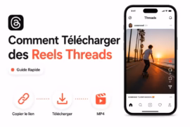 Comment Télécharger des Reels Threads — Guide Rapide 2026